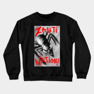 Zanti  Nation Crewneck Sweatshirt